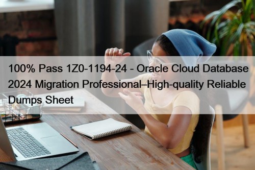 100% Pass 1Z0-1194-24 - Oracle Cloud Database 2024 ...